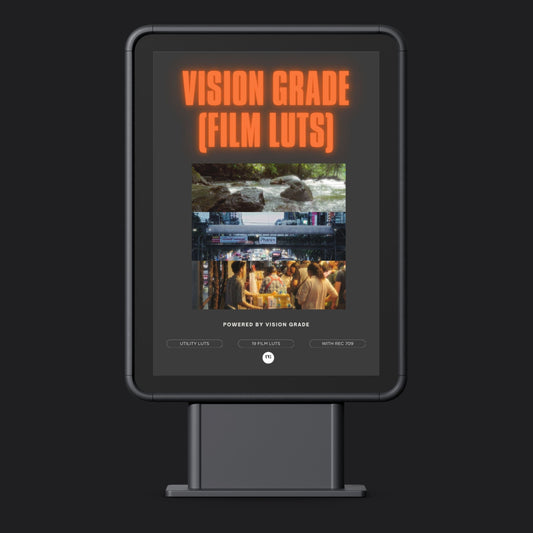 VISION GRADE (FILM LUTs)